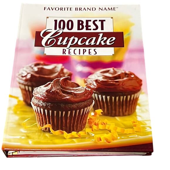 Favorite Brand Name 100 Best Cupcake Recipes Cookbook - Picture 1 of 6